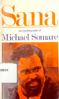 Image of Sana: An Autobiography of Michael Somare