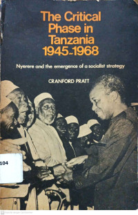 Image of The Critical phase in Tanzania 1945-1968