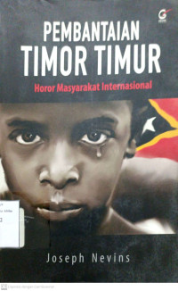 Image of Pembantaian Timor Timur: Horor masyarakat internasional