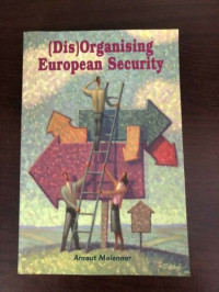 Image of (Dis)Organising European security