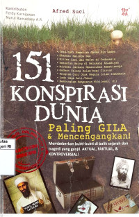 Image of 151 Konspirasi dunia paling gila & mencengangkan!