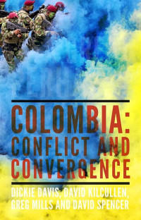 Image of A great perhaps?: Colombia: conflict and convergence