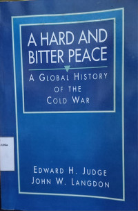Image of A Hard and bitter peace: A Global history of the cold war