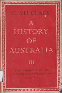 Image of A History of Australia, Volume III