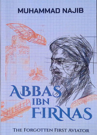 Image of Abbas Ibn Firnas: The forgotten first aviator