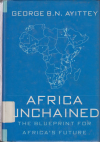 Image of Africa unchained: The Blueprint for Africa’s future