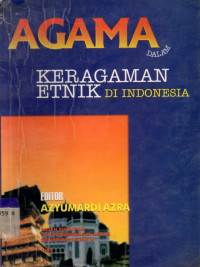 Image of Agama dalam keragaman etnik di Indonesia