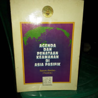 Image of Agenda dan penataan keamanan di asia pasifik