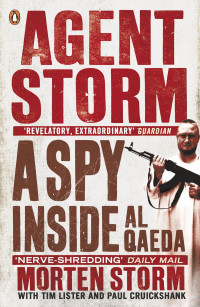 Image of Agent Storm: A spy inside Al-Qaeda