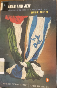 Image of Arab and Jew: Wounded spirits in a promised land