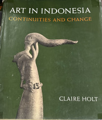 Image of Art in Indonesia: Continuities and change