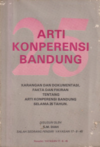 Image of Arti Konperensi Bandung 25 Tahun