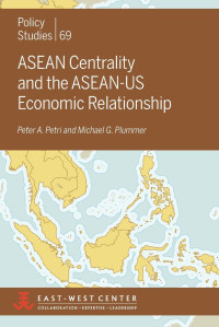 Image of ASEAN centrality and the ASEAN-US economic relationship