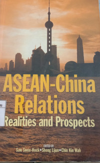 Image of ASEAN-China relations: Realities and prospects