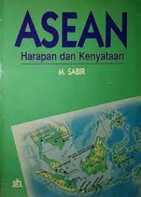 Image of Asean harapan dan kenyataan