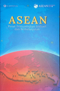 Image of ASEAN pusat pertumbuhan inklusif dan berkelanjutan