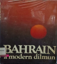 Image of Bahrain a Modern Dilmun