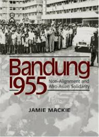 Image of Bandung 1955: non-alignment and Afro-Asian solidarity