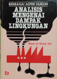 Image of Berbagai aspek hukum analisis mengenai dampak lingkungan