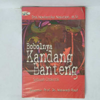 Image of Bobolnya kandang banteng : Sebuah otokritik