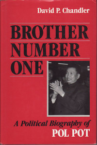 Image of Brother number one: A political biography of Pol Pot