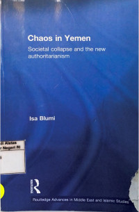 Image of Chaos in Yemen: Societal collapse and the new authoritarianism
