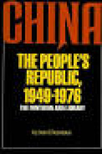 Image of China : The People's republic, 1949-1976