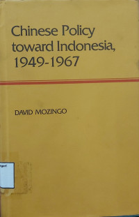 Image of Chinese policy toward Indonesia 1949-1967