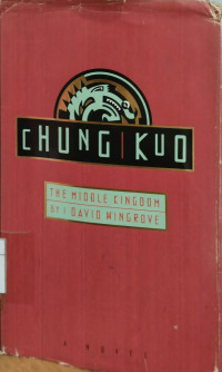 Image of Chung kuo: The middle kingdom
