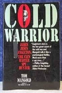 Image of Cold warrior: James Jesus Angleton: The CIA's master spy hunter