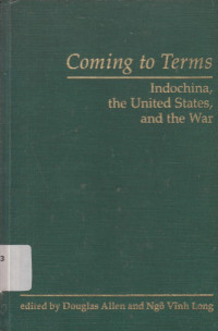Image of Coming to terms: Indochina, the United States, and the war