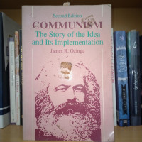 Image of Communism: The story of the idea and its implementation