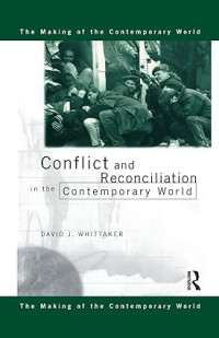 Image of Conflict and reconciliation in the contemporary world
