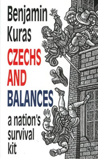 Image of Czechs and balances: A nation's survival kit