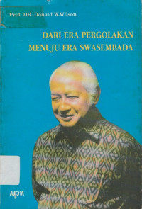 Image of Dari era pergolakan menuju era swasembada