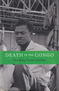 Image of Death in the Congo: Murdering Patrice Lumumba