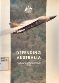 Image of Defending Australia : Defence white paper 1994