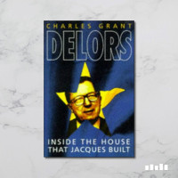 Image of Delors: Inside the house that jacques built