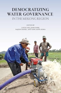 Image of Democratizing water governance in the Mekong region