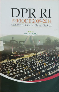 Image of DPR RI periode 2009-2014: Catatan akhir masa bakti