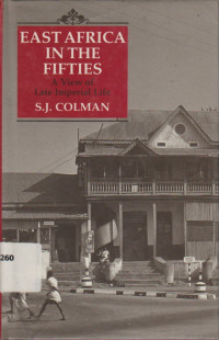 Image of East Africa in the fifties: A View of late imperial life