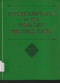 Image of Encyclopedia of the modern Middle East, Volume 1