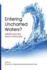 Image of Entering uncharted waters?: ASEAN and the South China Sea