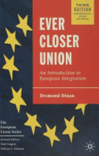 Image of Ever closer union: An introduction to European integration