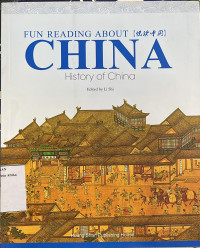 Image of Fun reading about China : History of China