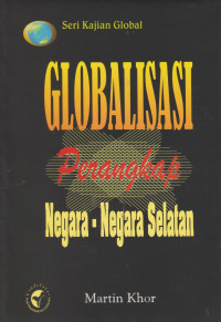 Image of Globalisasi perangkap negara-negara selatan