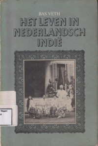 Image of Het leven in Nederlandsch-Indië