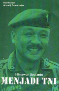 Image of Himawan Soetanto menjadi TNI