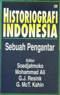 Image of Historiografi Indonesia: Sebuah pengantar
