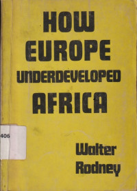 Image of How Europe underdeveloped Africa